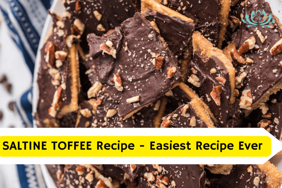 SALTINE TOFFEE Recipe - Easiest Recipe Ever