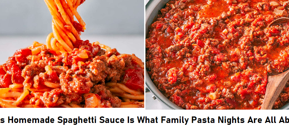 This Homemade Spaghetti Sauce Is What Family Pasta Nights Are All About